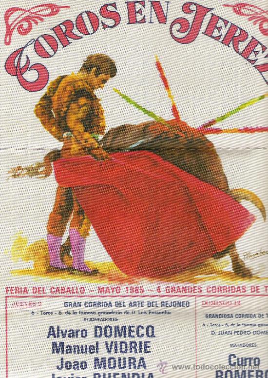 Carteles Toros: CARTEL EN SEDA,FERIA DEL CABALLO MAYO 1985.JEREZ