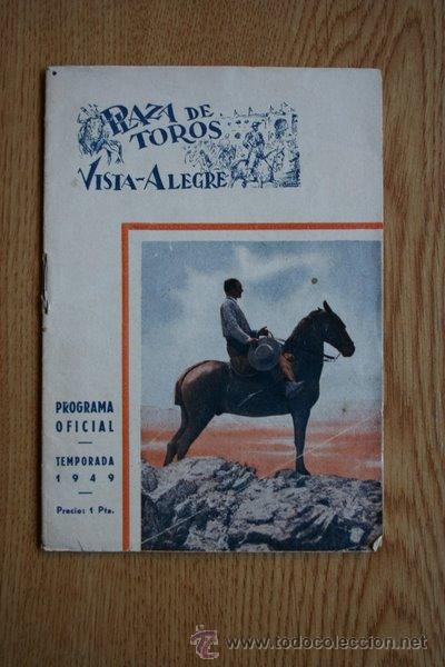 Bull Posters: Programa de toros de mano de Vista-Alegre. Madrid. 1949.