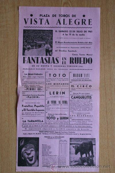 Carteles Toros: Cartel de toros de Vista-Alegre. Madrid. 22 de julio de 1961. Pablo Antonio Saugar Pirri III.