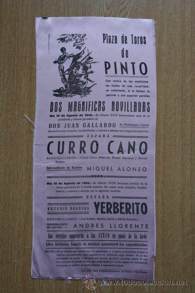 Carteles Toros: Cartel de toros de Pinto. 1940.  El primer novillero es el famoso fot&oacute;grafo Cano.