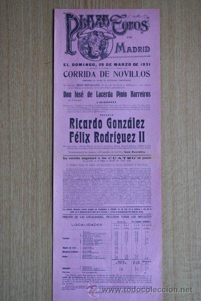 Carteles Toros: Cartel de de Toros de Madrid. 29 de marzo de 1931. Ricardo Gonz&aacute;lez y F&eacute;lix Rodr&iacute;guez II.