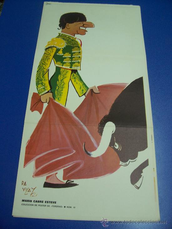 Cartazes Touros: P&Oacute;STER DE &rdquo; TORER&Iacute;AS &rdquo; N&ordm; 10 - MARIO CABR&Eacute; - D&Aacute;VILA ILUSTRADOR - 1972 -( 31.5 X 61.5 CM.)
