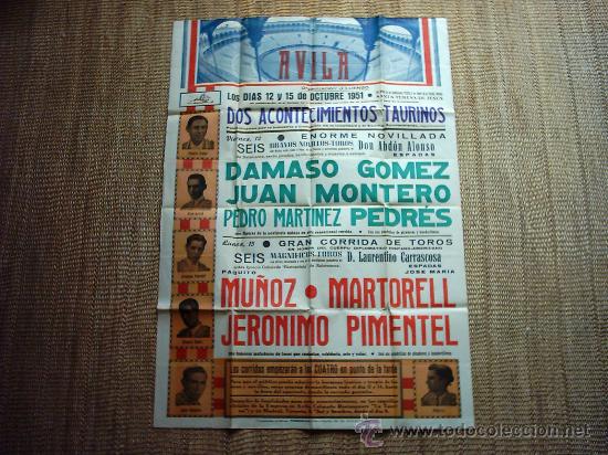 Cartazes Touros: CARTEL DE LA PLAZA DE &Aacute;VILA. FIESTAS DE SANTA TERESA. OCTUBRE 1951. 79 x 56 cm.