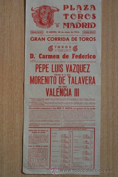 Plakate Stiere: Cartel de de Toros de Madrid. 20 de mayo de 1943. P. L. V&aacute;zquez, Morenito de Talavera y Valencia III