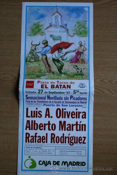 Affissi Tauromachia: Cartel de toros de Madrid.  27 de septiembre de 1997. L. A. Oliveira, Alberto Mart&iacute;n y R. Rodr&iacute;guez.