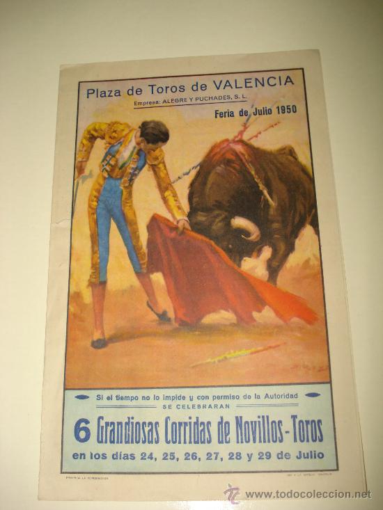 Carteles toros: Gran Programa Feria de Julio de 1950 en la Plaza de Toros de Valencia . - Foto 1