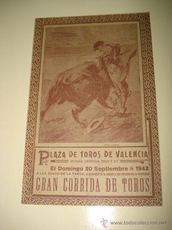 Carteles toros: Gran Programa de Corrida de Toros en 1942 de la Plaza de Toros de Valencia . - Foto 1