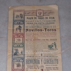 Carteles Toros: ANTIGUO CARTEL DE TOROS - FERIA DE ECIJA - 1903 (BIENVENIDA Y CORCHAITO)