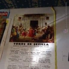 Carteles Toros: GRAN CARTEL TOROS EN SEVILLA 1968 DOMINGO RESURRESCION Y FERIA DE ABRIL VETERANO BRANDY DUCAL JEREZ