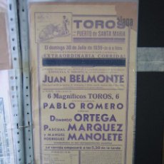 Carteles Toros: CARTEL PLAZA DE TOROS DE PUERTO SANTAMARÍA ( CÁDIZ) 1939. MEDIDAS 21X43,5 CM. MANOLETE. Lote 49847032