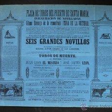 Carteles Toros: CARTEL DE TOROS DEL PUERTO DE SANTA MARÍA. 29 DE AGOSTO DE 1880. EL MESTIZO Y JOSÉ CORTÉS LEÓN.. Lote 52478690