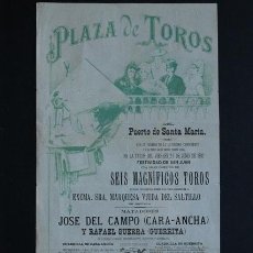Carteles Toros: CARTEL DE TOROS DEL PUERTO DE SANTA MARÍA. 24 DE JUNIO DE 1892. CARA-ANCHA, GUERRITA.