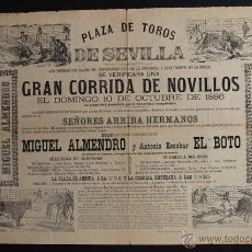 Carteles Toros: CARTEL DE TOROS DE SEVILLA. 10 DE OCTUBRE DE 1886. MIGUEL ALMENDRO Y ANTONIO ESCOBAR EL BOTO. Lote 53278519