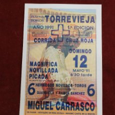 Carteles Toros: CARTEL PLAZA DE TOROS DE TORREVIEJA 1991, CRUZ ROJA CON MANOLO EL CORDOBES, HIJO DEL CORDOBES. Lote 290171273