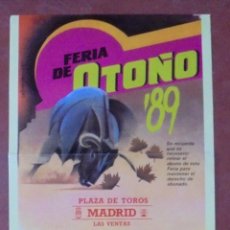 Carteles Toros: CARTEL FERIA DE OTOÑO. 1989. PLAZA DE TOROS MADRID, LAS VENTAS. CURRO VAZQUEZ, NIMEÑO. 97X46CM. LEER