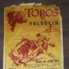 Carteles Toros: CARTEL EN SEDA. PLAZA TOROS EN VALENCIA, 1973. NUEVE GRANDES CORRIDAS DE TOROS. 51X25 CM. LEER