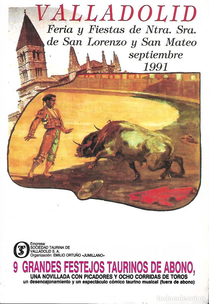 Carteles toros: PROGRAMA DE 1991 DE VALLADOLID - Foto 1