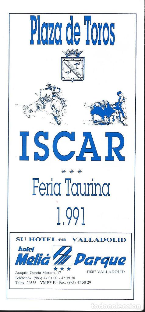 Carteles toros: PROGRAMA DE TOROS DE ISCAR DE  VALLADOLID DE 1991 - Foto 1