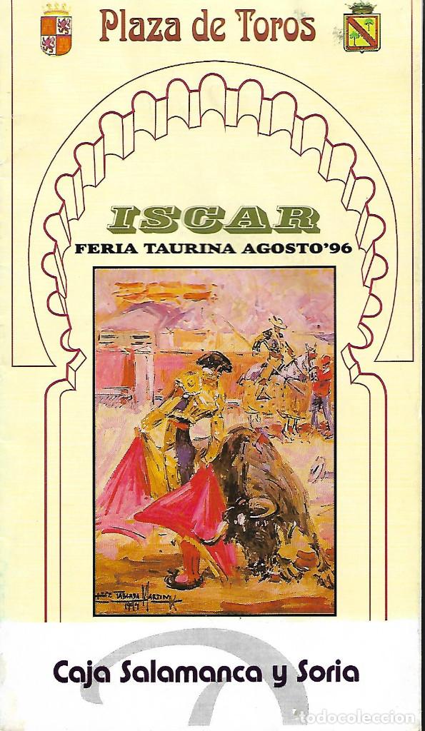 Carteles toros: PROGRAMA DE LA FIESTAS DE 1996 DE ISCAR DE VALLADOLID - Foto 1