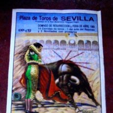 Carteles Toros: CARTEL TOROS SEVILLA 1989. Lote 99841887