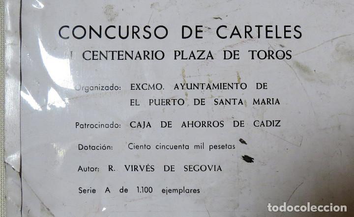 Carteles Toros: CARTEL TOROS CHAPA I CENTENARIO DE LA PLAZA DE TOROS EL PUERTO DE SANTA MARIA (1100 EJEMPLARES) - Foto 5 - 99844143