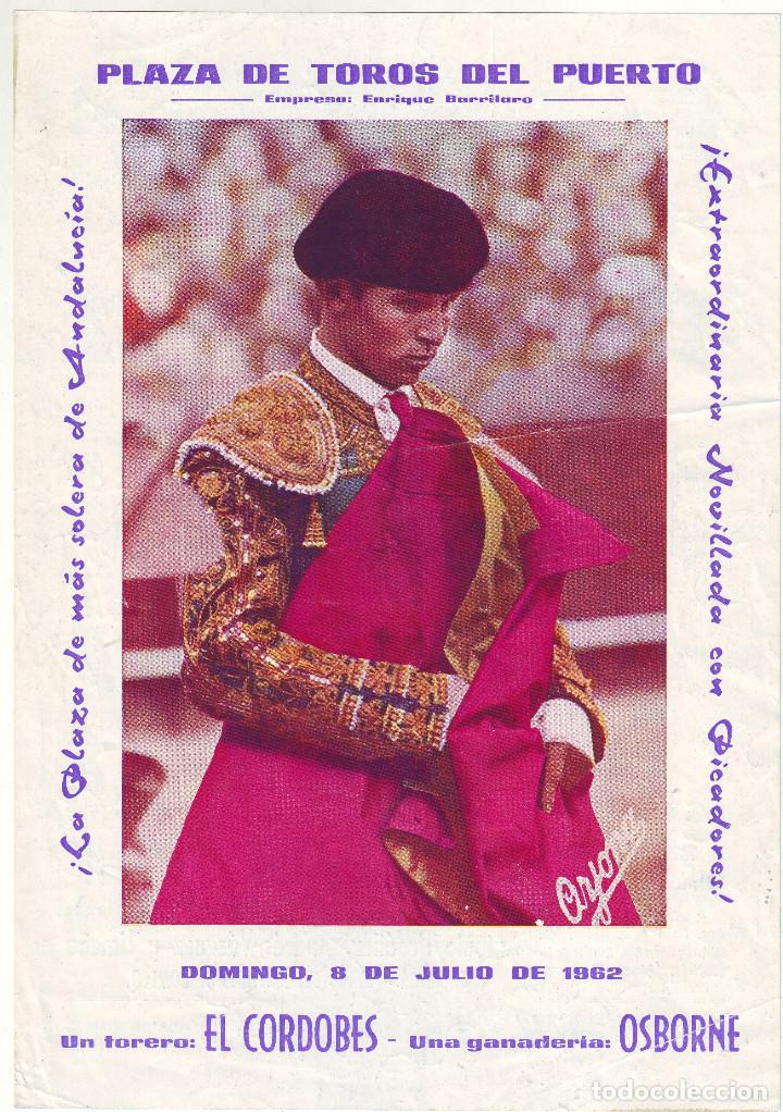 Carteles toros: PROGRAMA DE TOROS EN EL PUERTO DE SANTA MARIA EN 1962 EL CORDOB&Eacute;S - Foto 1