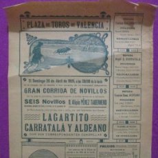 Carteles Toros: CARTEL TOROS, PLAZA VALENCIA, 1925, LAGARTITO, CARRATALA Y ALDEANO, CT155