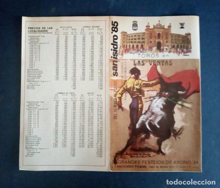 Carteles toros: PROGRAMA PLAZA DE TOROS DE MADRID - LAS VENTAS - SAN ISIDRO 85. - Foto 2