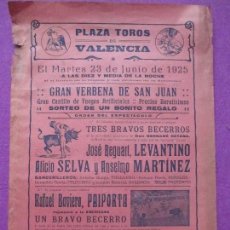 Carteles Toros: CARTEL TOROS, PLAZA VALENCIA, 1925, JOSE REGUART, LEVANTINO, ALICIO SELVA, ANSELMO MARTINEZ, CT157