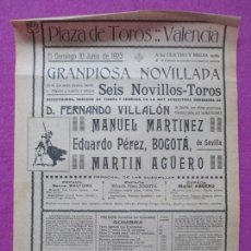 Carteles Toros: CARTEL TOROS, PLAZA VALENCIA, 1923, MANUEL MARTINEZ, EDUARDO PEREZ, BOGOTA, MARTIN AGÜERO, CT181