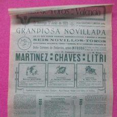 Carteles Toros: CARTEL TOROS, PLAZA VALENCIA, 1923, MARTINEZ, CHAVES, LITRI, CT182