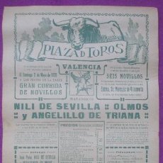 Carteles Toros: CARTEL TOROS, PLAZA VALENCIA, 1920, NILI DE SEVILLA, OLMOS Y ANGELILLO DE TRIANA, CT218