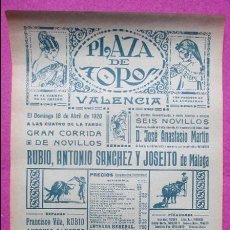 Carteles Toros: CARTEL TOROS, PLAZA VALENCIA, 1920, RUBIO, ANTONIO SANCHEZ Y JOSEITO DE MALAGA, CT243