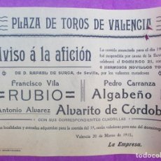 Carteles Toros: CARTEL TOROS, PLAZA VALENCIA, 1915, RUBIO, PEDRO CARRANZA, ALGABEÑO II, ALVARITO DE CORDOBA, CT250