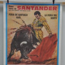 Carteles Toros: SANTANDER - FERIA DE SANTIAGO 1993 - 7 CORRIDAS Y 2 NOVILLADAS CON PICADORES. Lote 118448975
