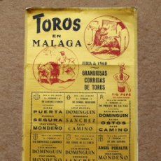 Carteles Toros: CARTEL DE TOROS DE MÁLAGA. FERIA DE 1960. DIEGO PUERTA, MANOLO SEGURA, MONDEÑO, LUIS M.DOMINGUÍN. Lote 123362379