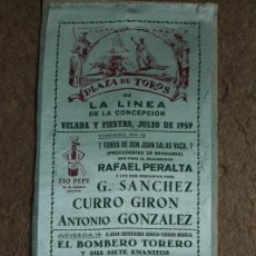 Carteles Toros: CARTEL DE TOROS DE LA LÍNEA DE LA CONCEPCIÓN. FIESTAS JULIO DE 1959. GREGORIO SÁNCHEZ, CURRO GIRÓN. Lote 176258855