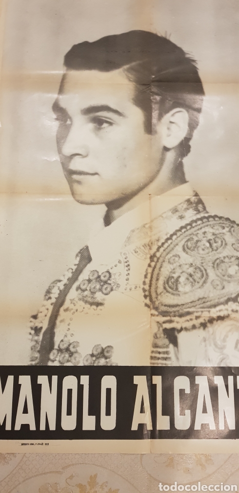 Carteles toros: MANOLO ALCANTARA,cartel. - Foto 4