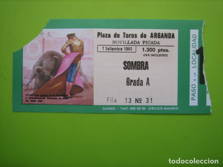 Carteles toros: Entrada plaza de toros de Arganda 1992 - Foto 1