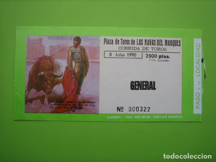 Carteles toros: Entrada plaza de toros de Las Navas del Marqu&eacute;s 1990 - Foto 1