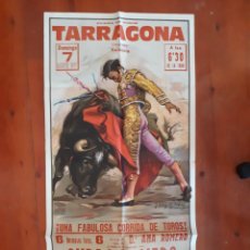 Carteles Toros: CARTEL TOROS TARRAGONA 1977, 106X54 CM. Lote 165120760