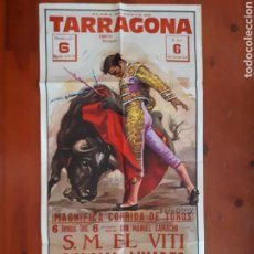 Carteles Toros: CARTEL TOROS TARRAGONA 1978, 106X54 CM. Lote 165120894