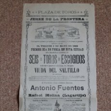 Carteles Toros: CARTEL DE TOROS DE JEREZ DE LA FRONTERA. 5 DE MAYO DE 1905. ANTONIO FUENTES Y RAFAEL M.LAGARTIJO. Lote 169628980