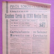 Carteles Toros: CARTEL TOROS, PLAZA VALENCIA, 1922, CARRALAFUENTE, MORENITO, SALAZAR, CORCHAITO, CT404