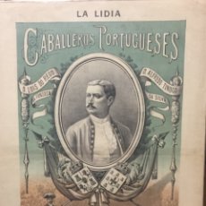 Carteles Toros: LA LIDIA - CABALLEROS PORTUGUESES - LITOGRAFIA J. PALACION - 55X39CM - FIRMADO . Lote 177468070