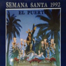 Carteles Toros: CARTEL. SEMANA SANTA. EL PUERTO. 1992.