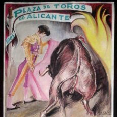 Carteles Toros: CARTEL DE TOROS ALICANTE 30 JUNIO 1985 5ª CORRIDA. CARTEL PÉREZ GIL. DÁMASO GONZÁLEZ, J.A. CAMPUZANO