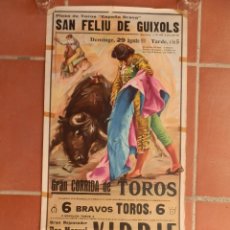 Carteles Toros: CARTEL DE TOROS LITOGRAFIADO SAN FELIU DE GUIXOLS 29 DE AGOSTO 1971. VIDRIE, JEREZANO Y BELMONTE. Lote 179033466