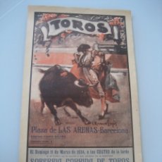 Carteles Toros: CARTEL TOROS PLAZA LAS ARENAS BARCELONA 1934. ENRIQUE TORRES, JAIME NOAIN Y FELIX RODRIGUEZ II. Lote 179067500