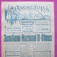 Carteles Toros: CARTEL TOROS, PLAZA VALENCIA, 1920, JUMILLANO, NACIONAL II, OLMOS, CT221